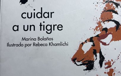 Cuidar a un tigre