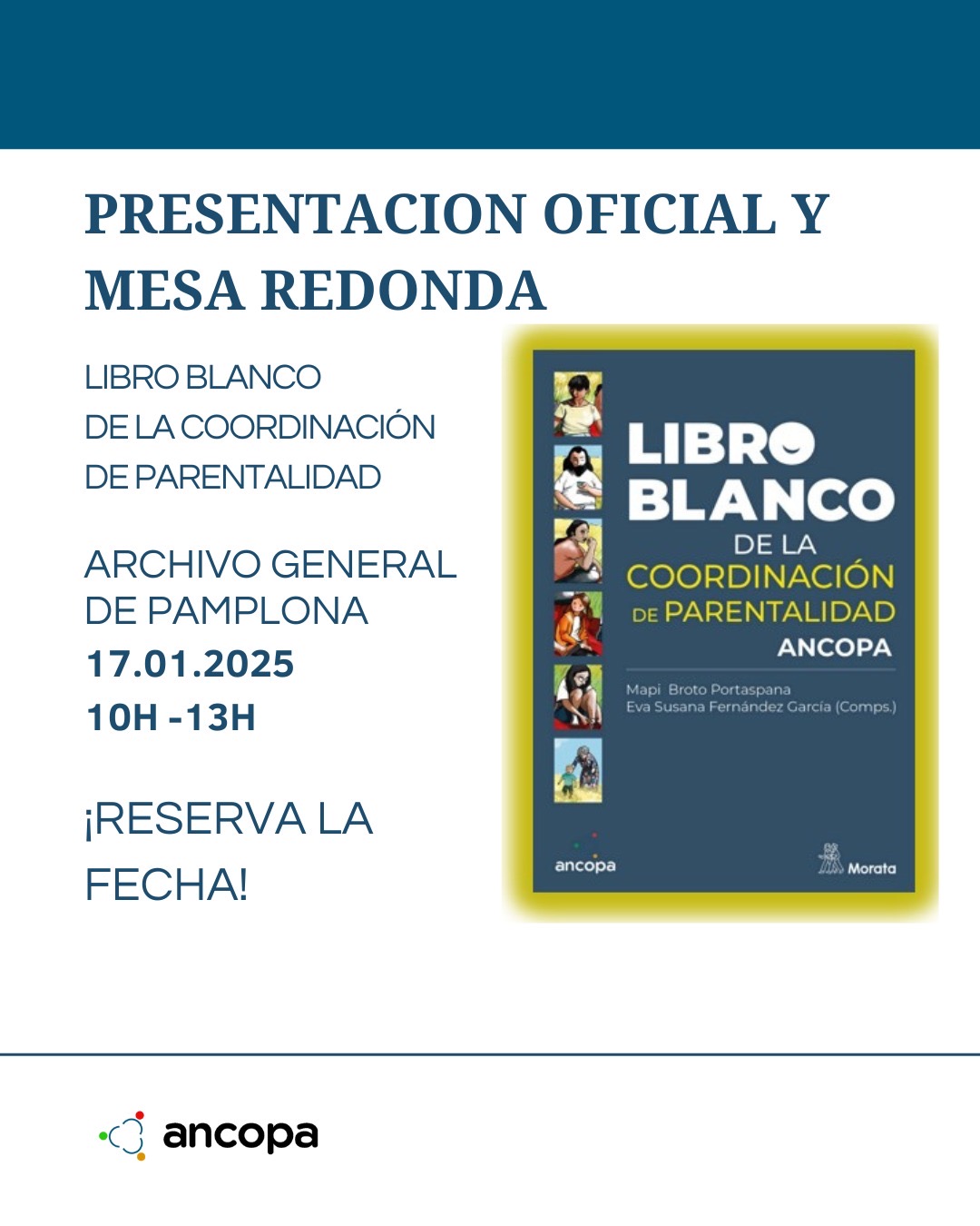 PRESENTACIÓN DEL LIBRO BLANCO DE LA COORDINACIÓN DE PARENTALIDAD ANCOPA